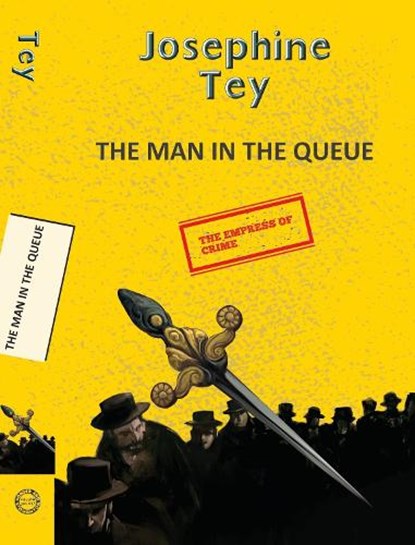 The Man in the Queue, Josephine Tey - Paperback - 9789357310550