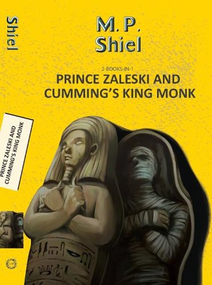Prince Zaleski and Cumming's King Monk, MP Shiel - Paperback - 9789357310574
