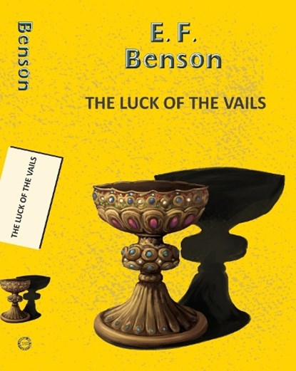 The Luck Of The Vails, EF Benson - Paperback - 9789357310840
