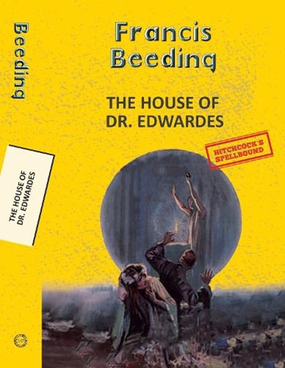 The House of Dr. Edwardes, Francis Beeding - Paperback - 9789357310925