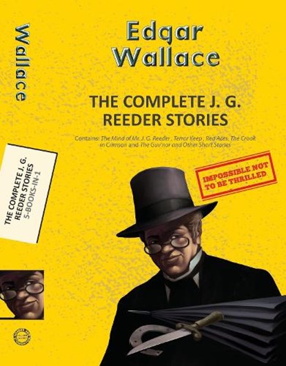 The Complete JG Reeder, Edgar Wallace - Paperback - 9789357310963