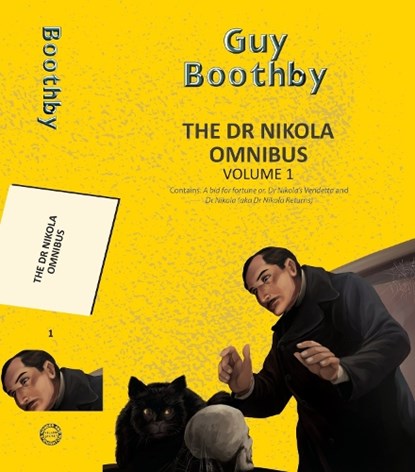 The Dr Nikola Omnibus Vol 1, Guy Boothby - Paperback - 9789357311076