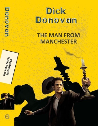 The Man From Manchester, Dick Donovan - Paperback - 9789357311113