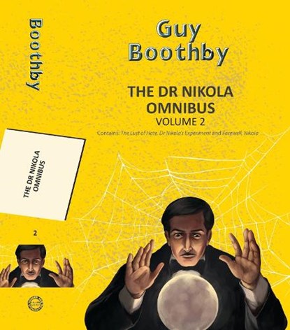 Dr Nikola Omnibus Vol 2, Guy Boothby - Paperback - 9789357311403
