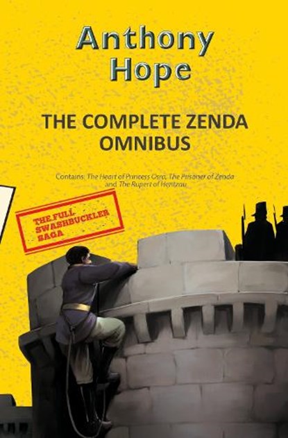 The Complete Zenda Omnibus, Anthony Hope - Paperback - 9789357311427