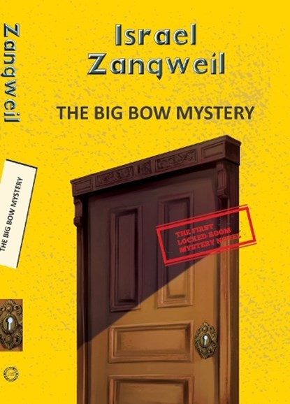 The Big Bow Mystery, Israel Zangwill - Paperback - 9789357311526