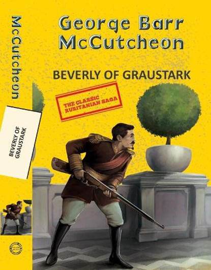 Beverly Of Graustark, George Barr Mccutcheon - Paperback - 9789357311533