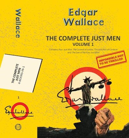 The Complete Just Men Volume 1, Edgar Wallace - Paperback - 9789357312080