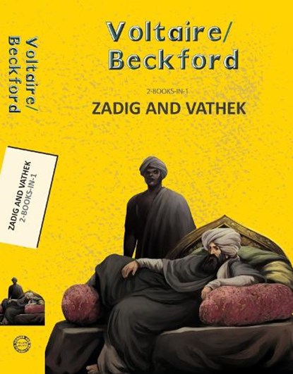 Zadig and Vathek, Voltaire ; William Beckford - Paperback - 9789357312141