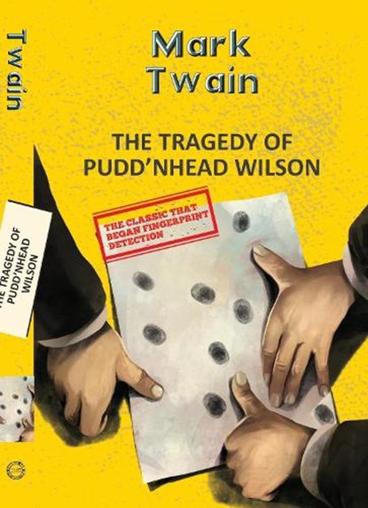 The Tragedy Of Pudd'Nhead Wilson, Mark Twain - Paperback - 9789357312196