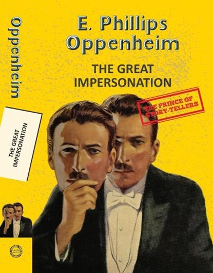 The Great Impersonation, E. Phillips Oppenheim - Paperback - 9789357312271