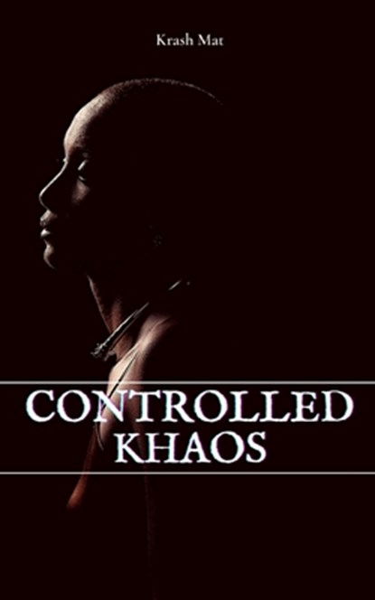 Controlled Khaos, Krash Mat - Paperback - 9789357448345