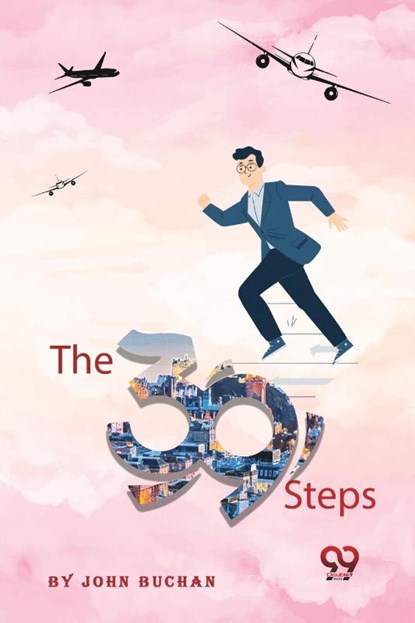 The Thirty-Nine Steps, John Buchan - Paperback - 9789357480703