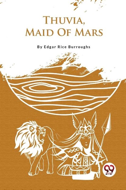 Thuvia, Maid of Mars, Edgar Rice Burroughs - Paperback - 9789357482929