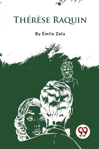 Th?R?Se Raquin, ?Mile Zola - Paperback - 9789357483230