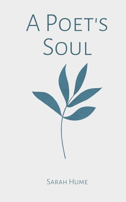 A Poet's Soul, Sarah Hume - Paperback - 9789357696616