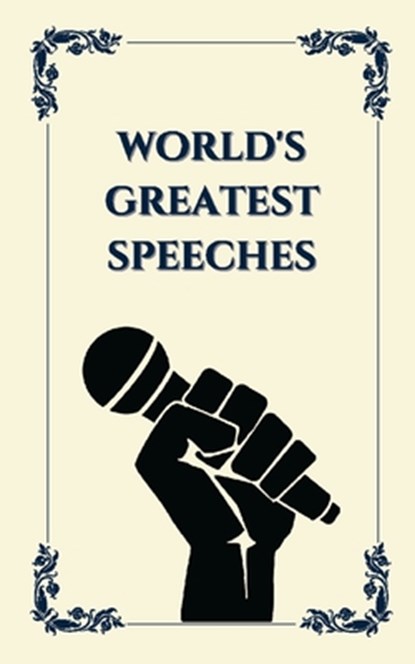 World's Greatest Speeches (Deluxe Hardbound Edition), Various - Paperback - 9789357899116