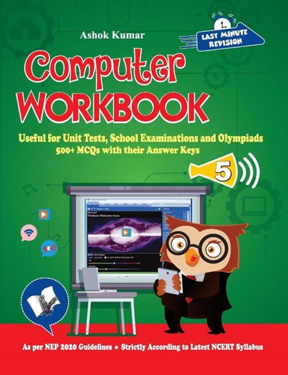 Computer Workbook Class 5, Ashok Kumar - Paperback - 9789357942782