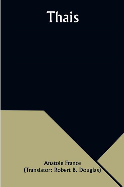 Thais, Anatole France - Paperback - 9789357947763