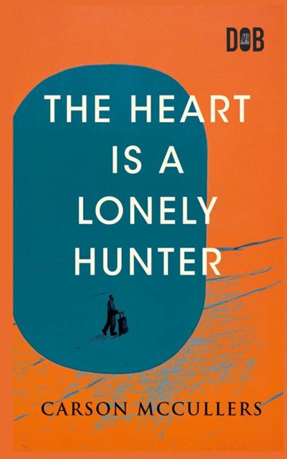 The Heart Is A Lonely Hunter, Carson McCullers - Paperback - 9789357990325