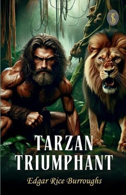Tarzan Triumphant, Edgar Rice Burroughs - Paperback - 9789358051162