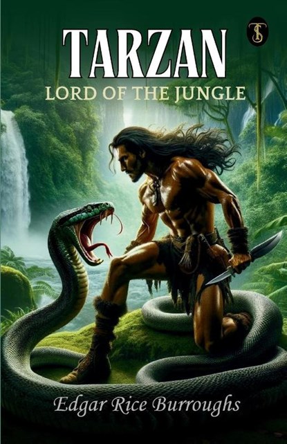 Tarzan, Lord Of The Jungle, Edgar Rice Burroughs - Paperback - 9789358051834