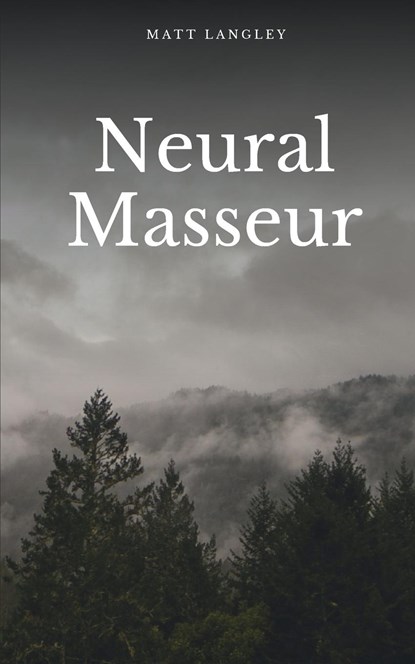 Neural Masseur, Matt Langley - Paperback - 9789358311808