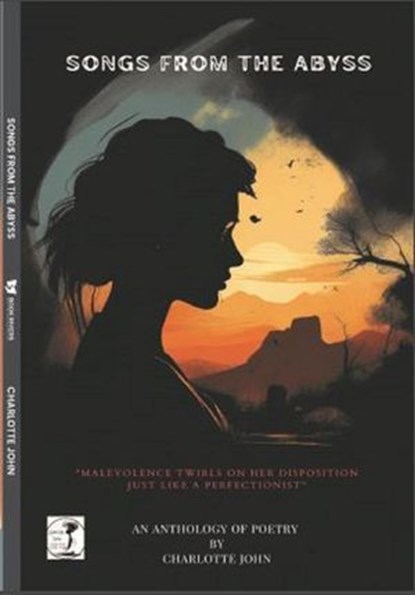 Songs from the Abyss, Book rivers ; Charlotte John - Ebook - 9789358426588