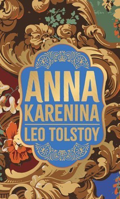 Anna Karenina, Leo Tolstoy - Ebook - 9789358562774