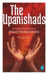 The Upanishads - Swami Paramananda - 9789358567250