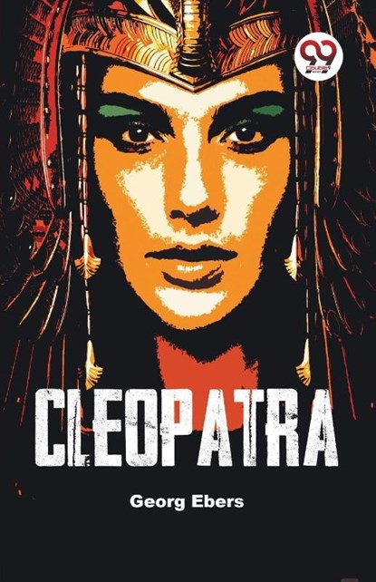 Cleopatra, Georg Ebers - Paperback - 9789358591446