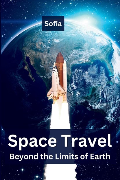 Space Travel, Sofia - Paperback - 9789358686968