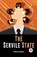 The Servile State, Hilaire Belloc - Paperback - 9789358715316