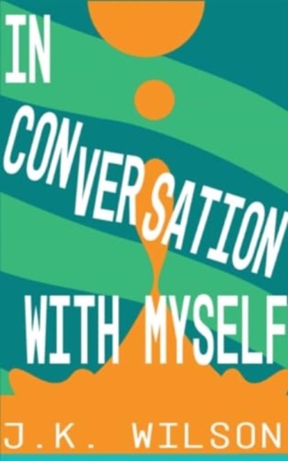 In Conversation with Myself, Jessica Wilson - Paperback - 9789358735147