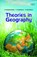 Theories in Geography, V. Emayavaramban, K. Kannadasan, S. Vinothkanna - Paperback - 9789358870381