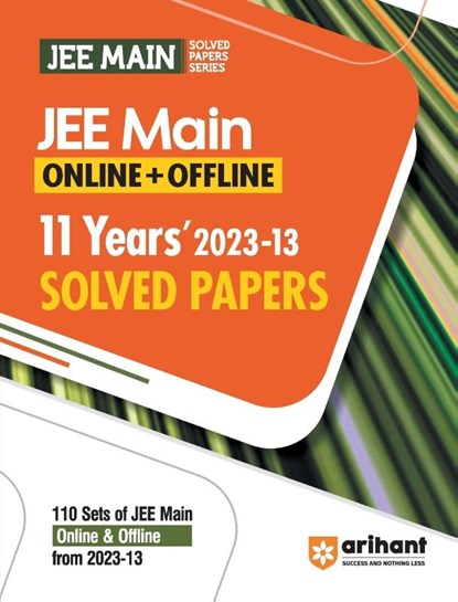 11 Years JEE Main Solved Papers 2013-2023 (EditionXII), Rs Sharma ; Dharmendra ; Sagar Kumar - Paperback - 9789358891805