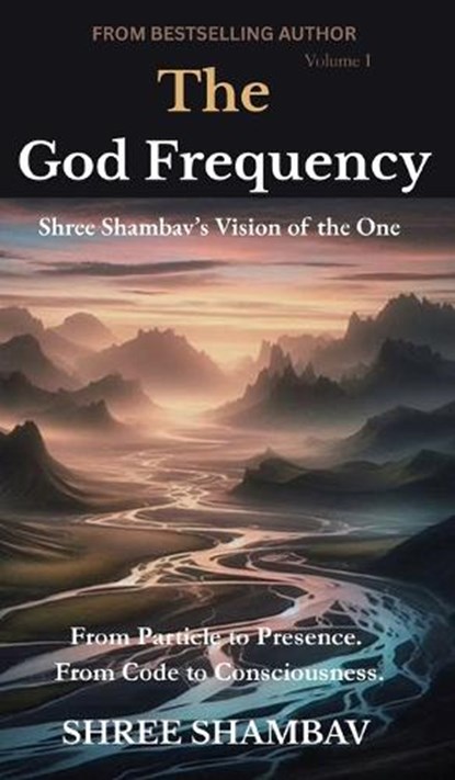 The God Frequency, Shree Shambav - Gebonden - 9789358904093