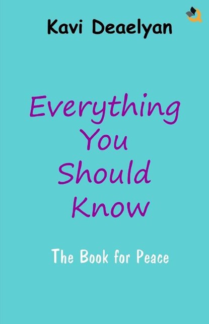 Everything You Should Know, Kavi Deaelyan - Paperback - 9789358980110
