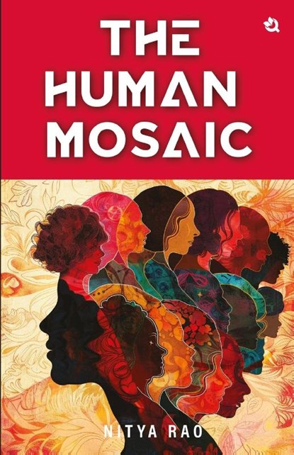 The Human Mosaic, Nitya Rao - Paperback - 9789358987072