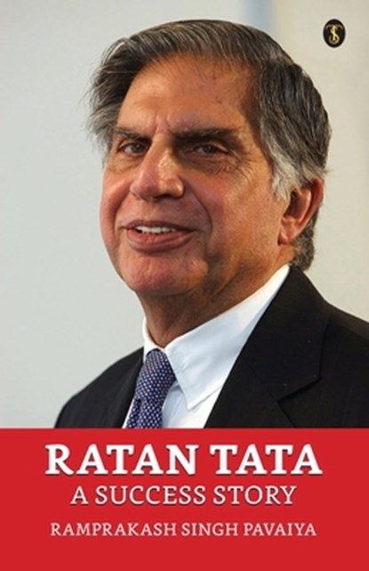 Ratan Tata, Ramprakash Singh Pavaiya - Paperback - 9789359047218