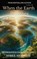When the Earth Breathes, Shree Shambav - Paperback - 9789359125206