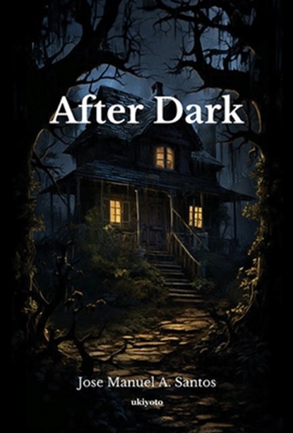 After Dark Dust Jacket, Jose Manuel a Santos - Gebonden - 9789359206486