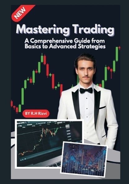 Mastering Trading, R. H Rizvi - Paperback - 9789359259956