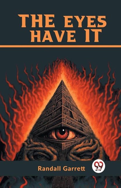 The Eyes Have It, Randall Garrett - Paperback - 9789359320427
