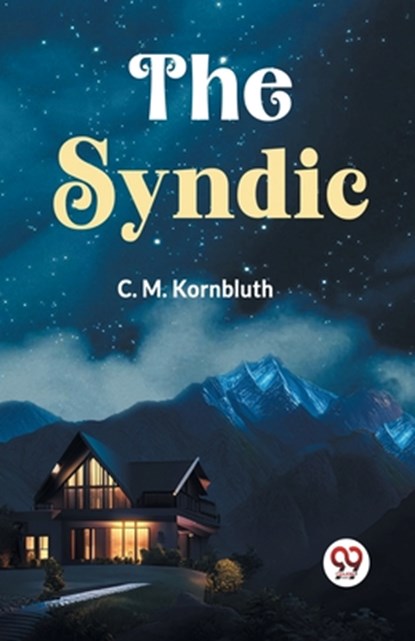 The Syndic, C. M. Kornbluth - Paperback - 9789359327600