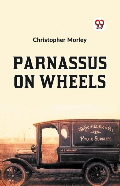 Parnassus on Wheels, Christopher Morley - Paperback - 9789359328713