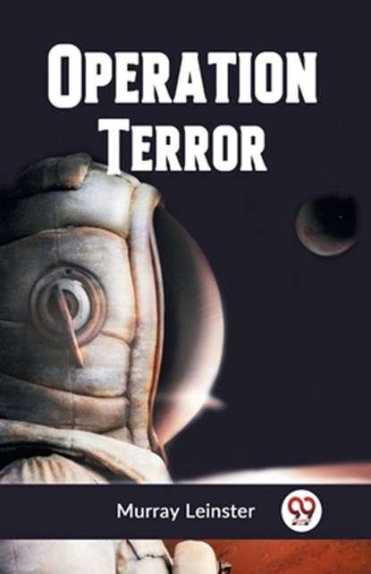 Operation Terror, Murray Leinster - Paperback - 9789359329192