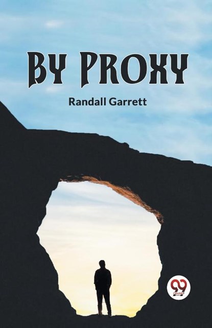 By Proxy, Randall Garrett - Paperback - 9789359329512