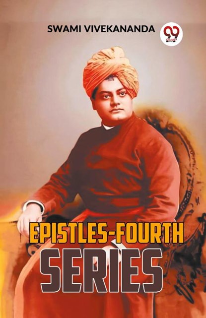 Epistles-Fourth Series, Swami Vivekananda - Paperback - 9789359393520