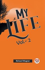 My Life - Richard Wagner - 9789359398785